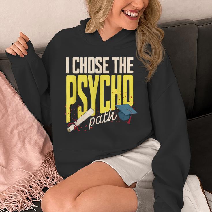 I Chose The Psycho Path Psychology Major Graduation Unisex Hoodie