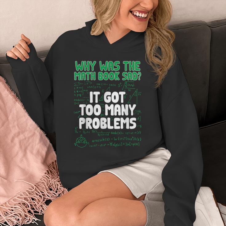 Dad Joke Why Was The Math Book Sad Pun Dad Jokes Unisex Hoodie