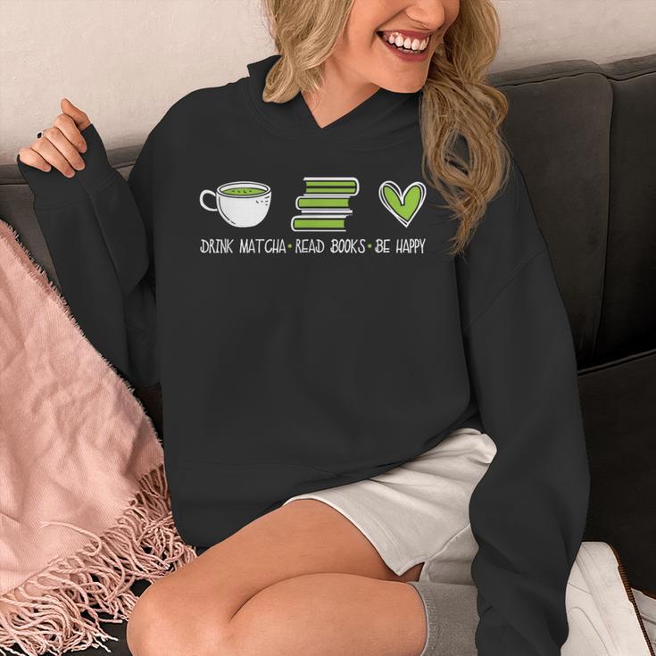Drink Matcha Read Books Be Happy Book Lover Matcha Tea Lover Unisex Hoodie Drink Matcha Read Books Be Happy Book Lover Matcha Tea Lover Unisex Hoodie