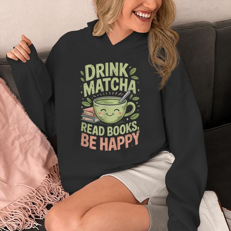 Drink Matcha Read Books Be Happy Green Tea Matcha Unisex Hoodie Drink Matcha Read Books Be Happy Green Tea Matcha Unisex Hoodie