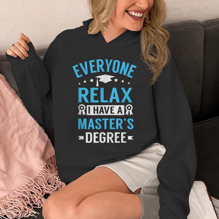 Everyone Relax I Have A Master's Degree Graduation Unisex Hoodie