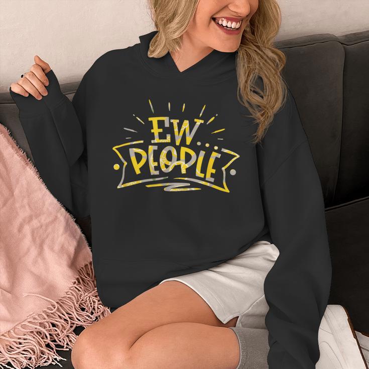 Ew People Antisocial Introvert Saying Yellow Lemon Unisex Hoodie Ew People Antisocial Introvert Saying Yellow Lemon Unisex Hoodie