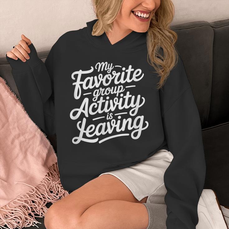 My Favorite Group Activity Is Leaving Introvert Social Unisex Hoodie