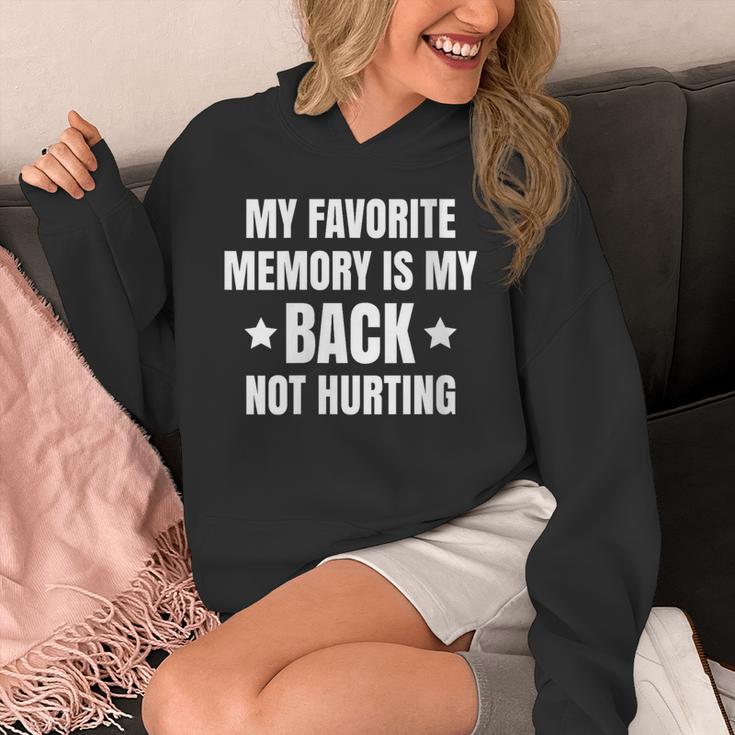 My Favorite Memory Is My Back Not Hurting Throwback Unisex Hoodie