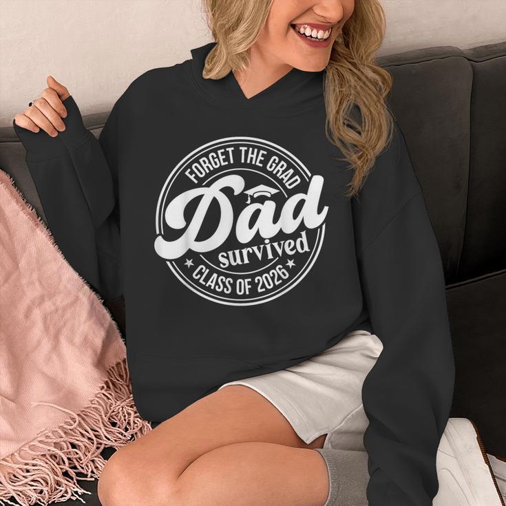 Forget The Grad Dad Survived Class Of 2026 Senior Graduation Unisex Hoodie