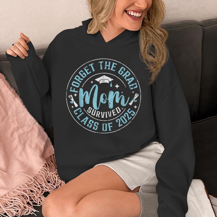 Forget The Grad Mom Survived Class Of 2025 Graduation Unisex Hoodie