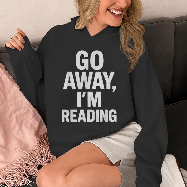 Go Away I'm Reading Book Lover Bookworm Introvert Sarcastic Unisex Hoodie