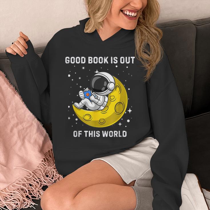 Good Book Is Out Of This World Astronaut Read Book Bookworm Unisex Hoodie