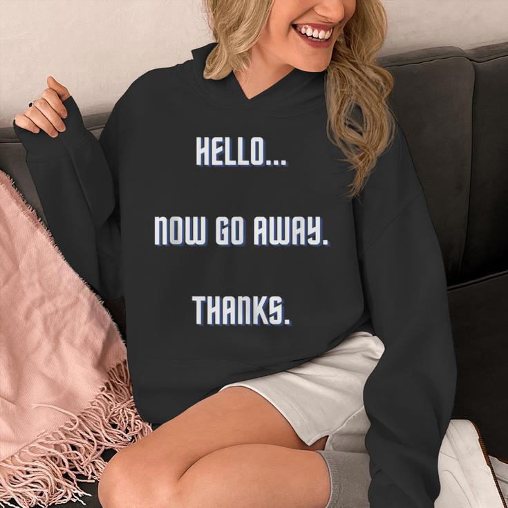 Hello Now Go Away Thanks Joke Introvert Attire Unisex Hoodie Hello Now Go Away Thanks Joke Introvert Attire Unisex Hoodie