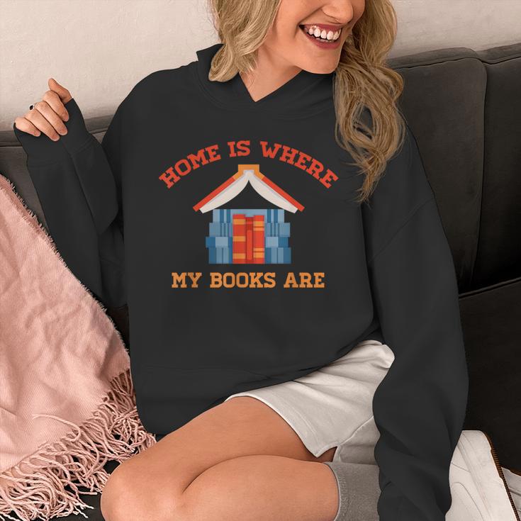 Home Is Where My Books Are Unisex Hoodie