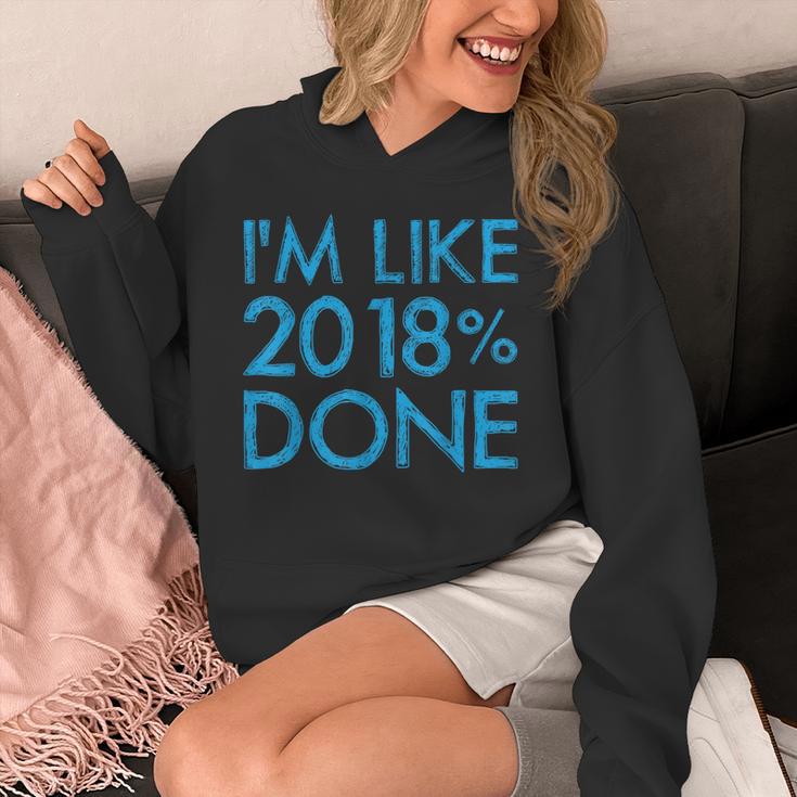I'm Like 2018 Done High School Grad Graduation Shirt Unisex Hoodie