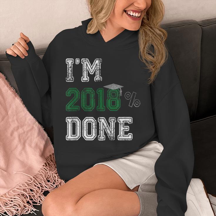 I'm 2018 Done Senior Graduation T-Shirt Class 2018 Unisex Hoodie