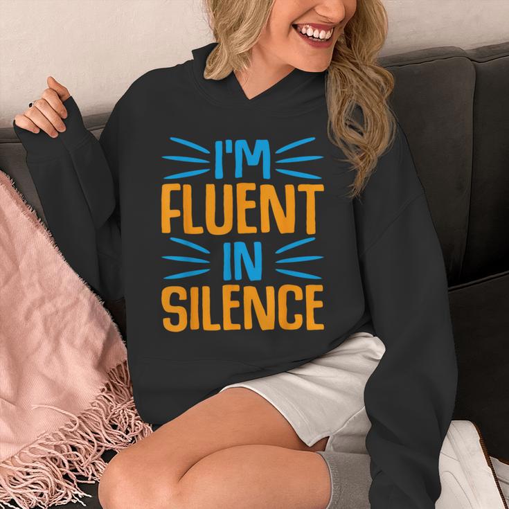 I'm Fluent In Silence I Introvert Unisex Hoodie I'm Fluent In Silence I Introvert Unisex Hoodie