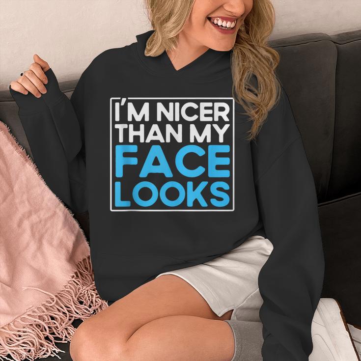 I'm Nicer Than My Face Looks Shy People Introverts Unisex Hoodie I'm Nicer Than My Face Looks Shy People Introverts Unisex Hoodie