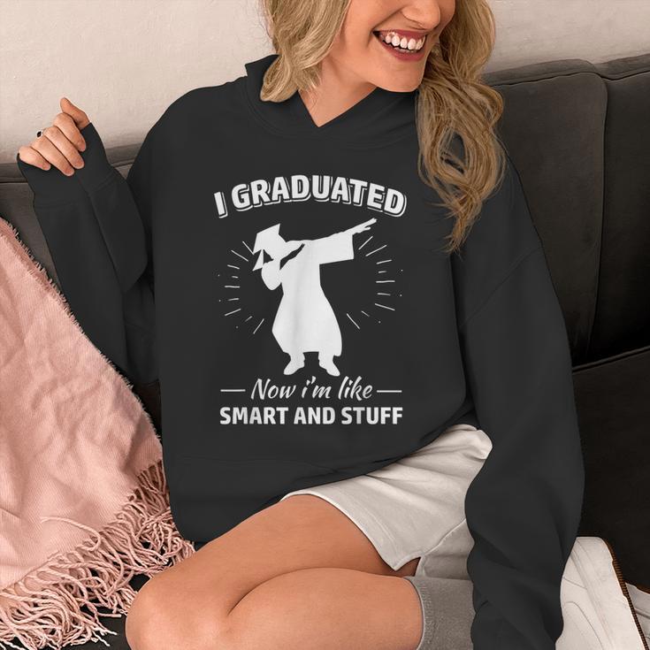 Now I'm Like Smart And Stuff Funny Graduation Tshirt Unisex Hoodie