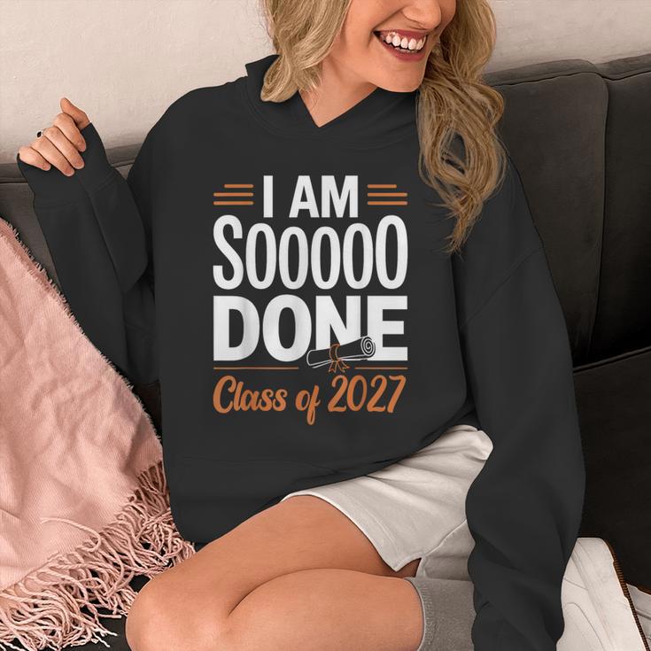 I'm Sooo Done Class Of 2027 Senior Graduation Grad Party Unisex Hoodie