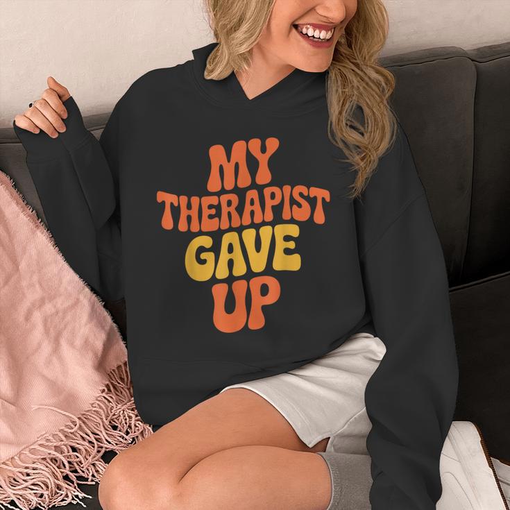 Introvert Humor My Therapist Gave Up Sarcastic Unisex Hoodie