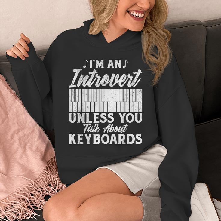 Im An Introvert Unless You Talk About Keyboards Player Unisex Hoodie