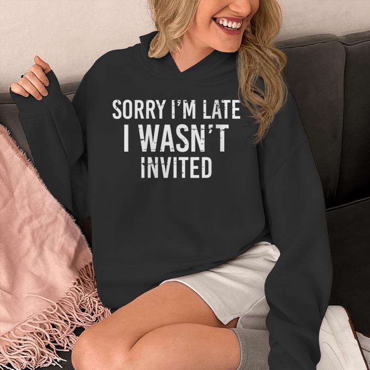 Introverts Anxiety Sorry I'm Late I Wasn't Invited Apologies Unisex Hoodie