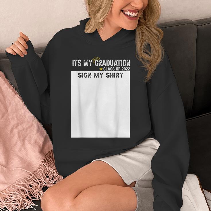 It's My Graduation Sign My Shirt Class Of 2022 For Men Women Unisex Hoodie