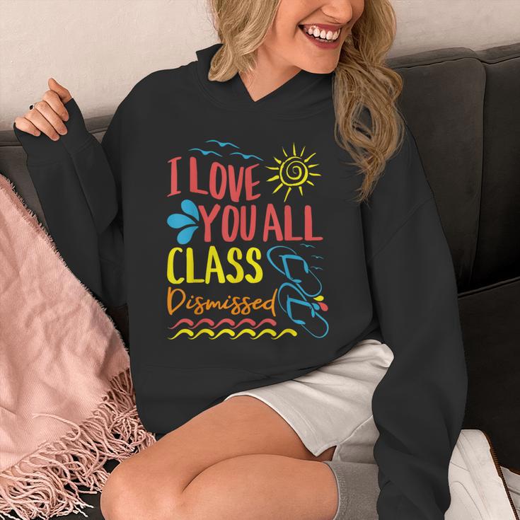 I Love You All Class Dismissed Teacher School Graduation Men Women Girls Kids Unisex Hoodie