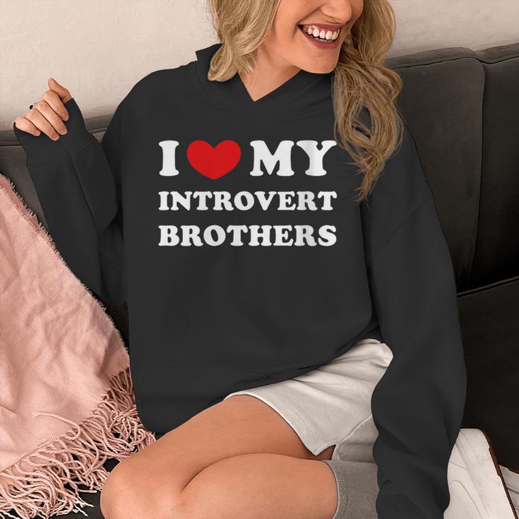 I Love My Introvert Brothers I Heart My Introvert Brothers Unisex Hoodie I Love My Introvert Brothers I Heart My Introvert Brothers Unisex Hoodie