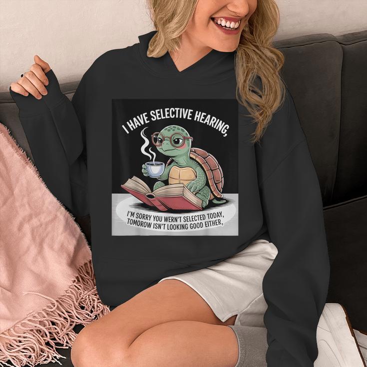 I Love Turtles Sea I Have Selective Hearing Coffee And Book Unisex Hoodie I Love Turtles Sea I Have Selective Hearing Coffee And Book Unisex Hoodie