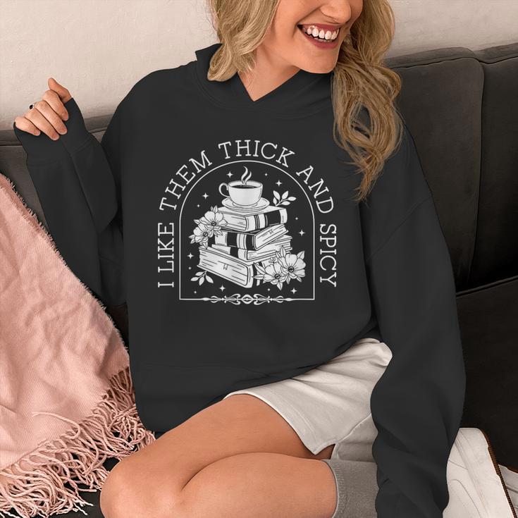 I Like Them Thick And Spicy Smut Book Reader Unisex Hoodie