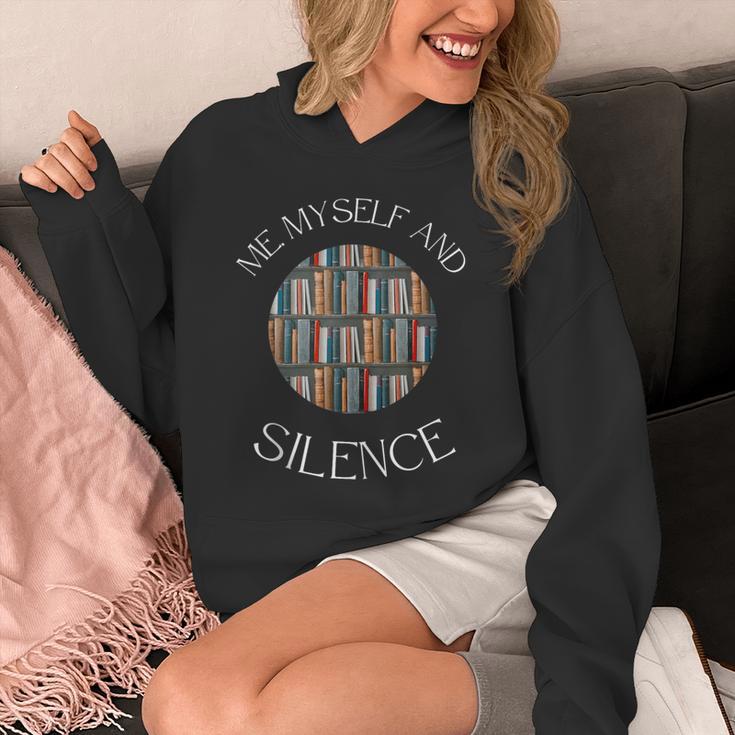 Me Myself And Silence Sarcastic Reading Books Introvert Top Unisex Hoodie Me Myself And Silence Sarcastic Reading Books Introvert Top Unisex Hoodie