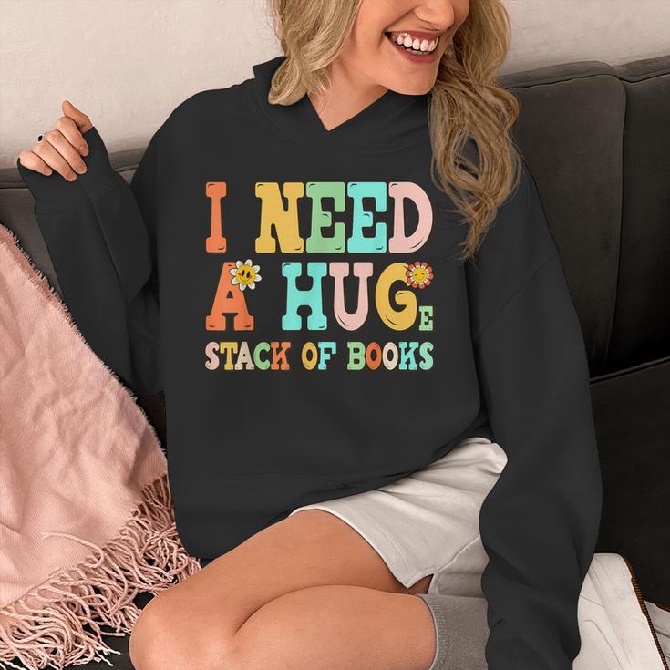 I Need A Huge Stack Of Books Reading Bookworm Joke Unisex Hoodie