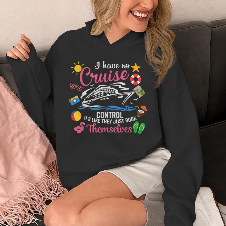 I Have No Control On A Cruise They Just Book Themselves Unisex Hoodie