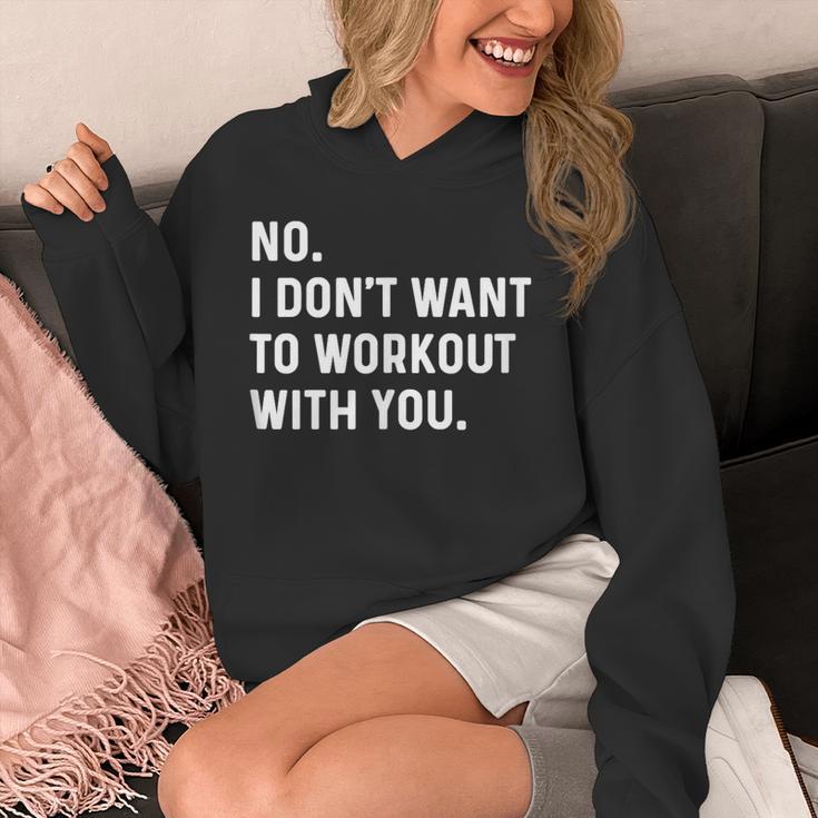 No I Don't Want To Workout With You Introvert Weight Cardio Unisex Hoodie