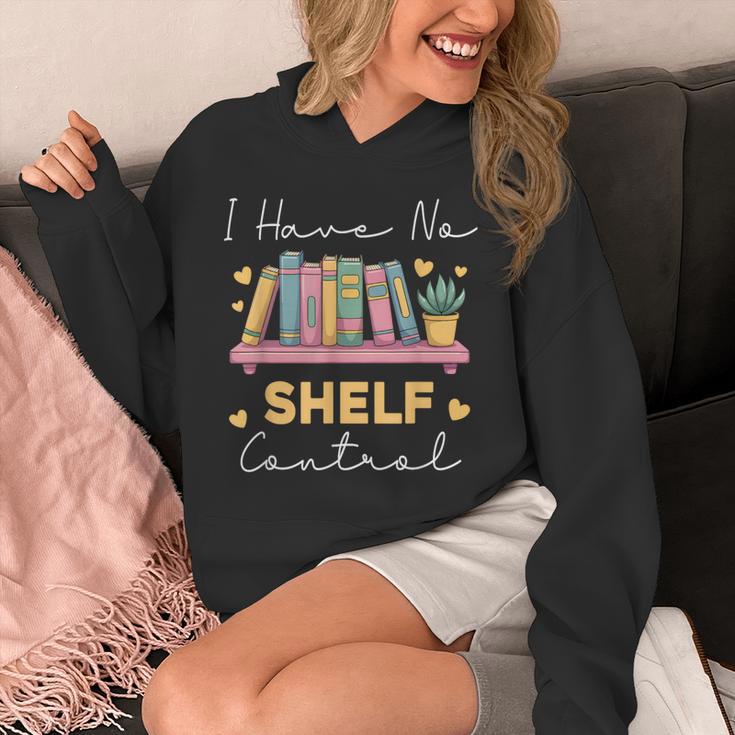 No Shelf Control Book Readers Librarians Bookworms Unisex Hoodie