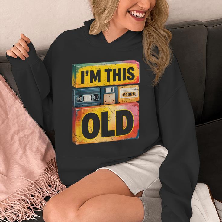 Im This Old Retro 80s 90s VHS Cassette Floppy Disk Nostalgia Unisex Hoodie