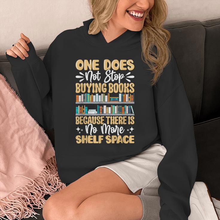 One Does Not Stop Buying Books Because There Is No More Shel Unisex Hoodie