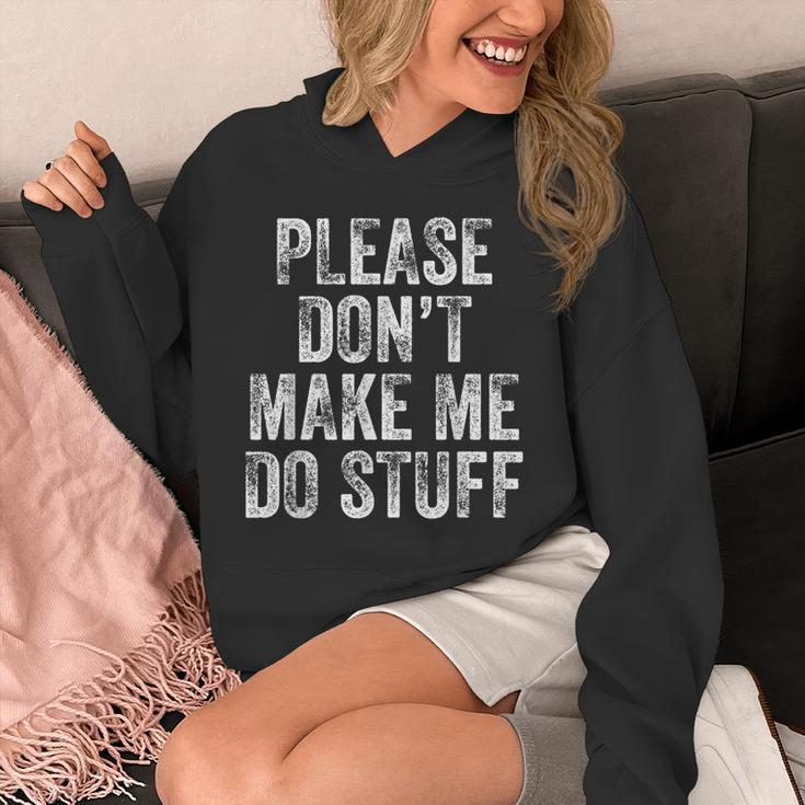 PLEASE DON’T MAKE ME DO STUFF Lazy Teenager Graduation Unisex Hoodie