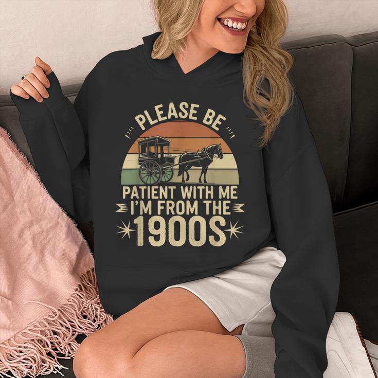 Please Ne Patient With Me I'm From The 1900s Unisex Hoodie Please Ne Patient With Me I'm From The 1900s Unisex Hoodie