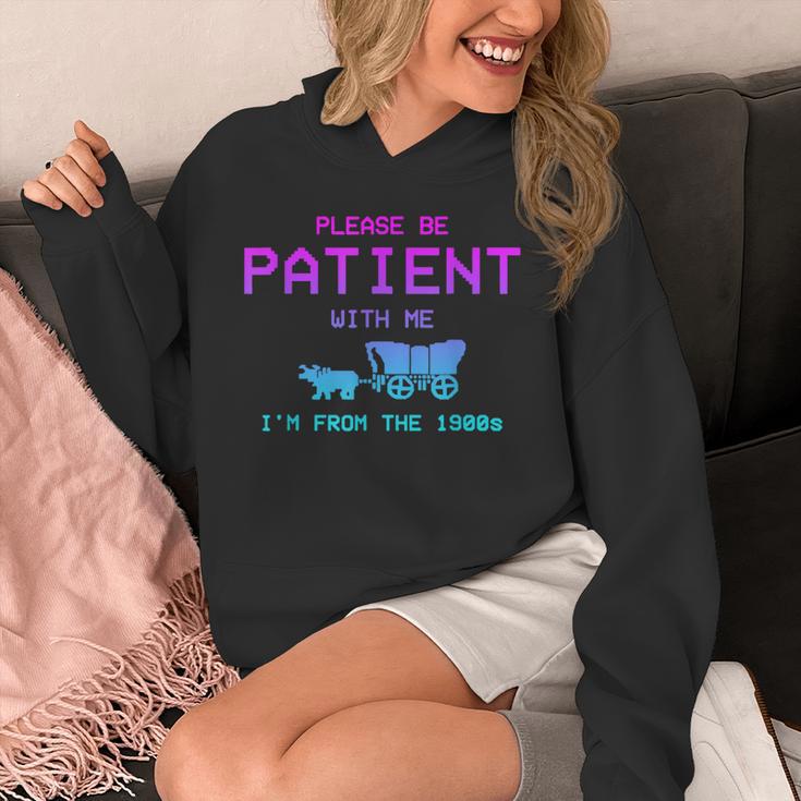 Please Be Patient With Me I'm From The 1900s Father Day Unisex Hoodie
