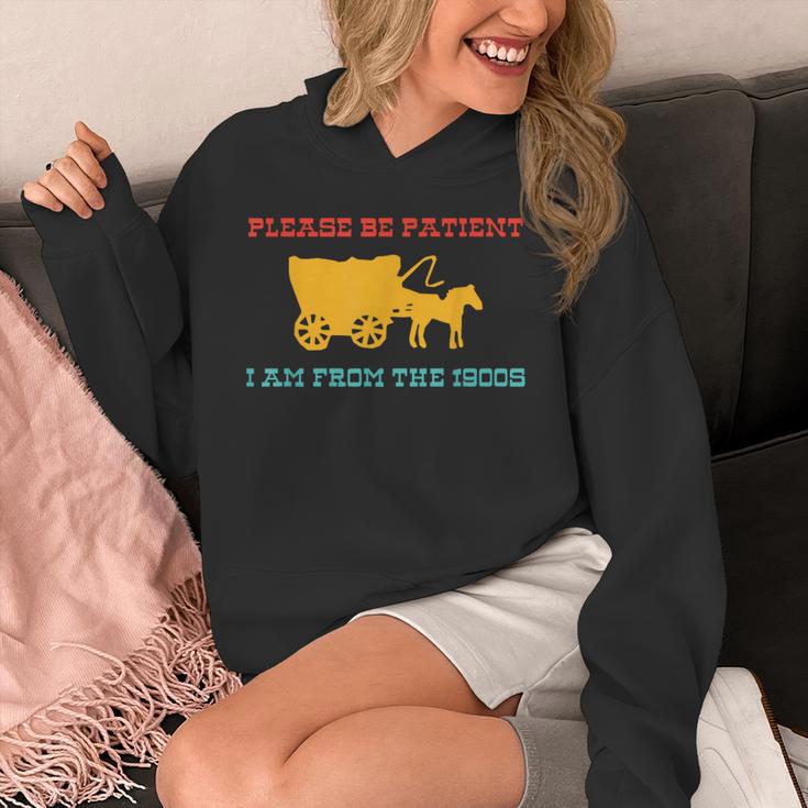 Please Be Patient I'm From The 1900s Millennial Humor Retro Unisex Hoodie Please Be Patient I'm From The 1900s Millennial Humor Retro Unisex Hoodie