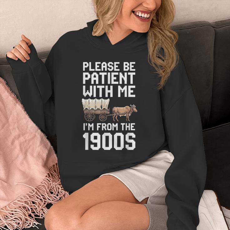 Please Be Patient With Me I'm From The 1900s Vintage Retro Unisex Hoodie