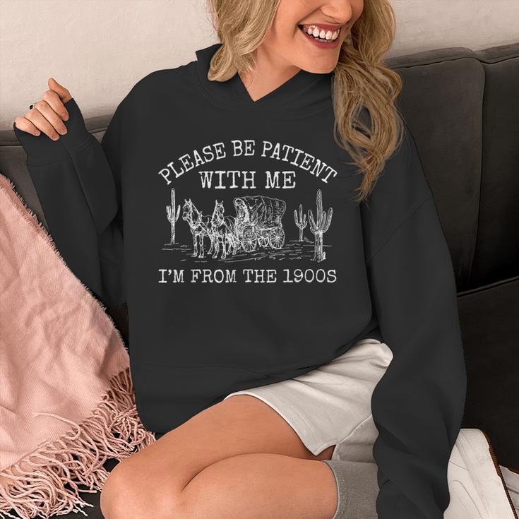 Please Be Patient With Me I'm From The 1900s Vintage T-Shirt Unisex Hoodie