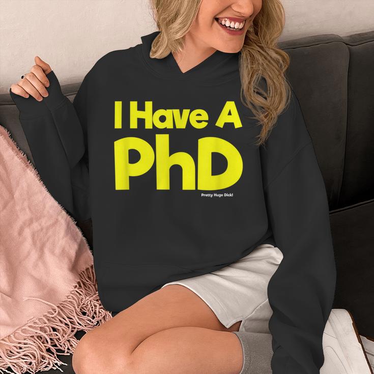 Pretty Huge Dick Joke Graduation PhD Humor Unisex Hoodie