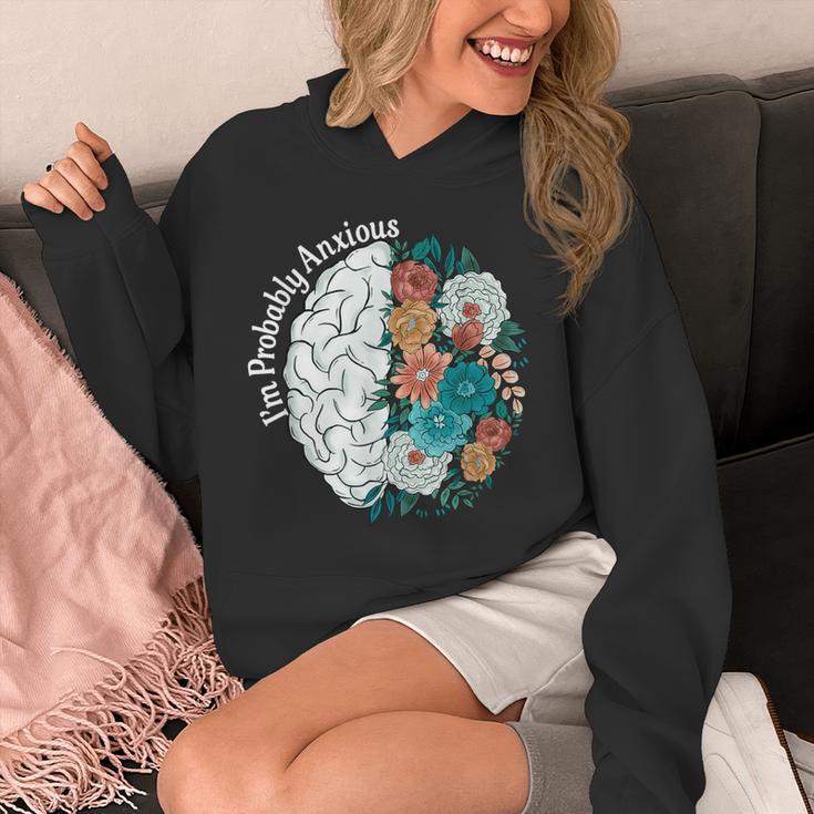 Probably Anxious Mental Health Quote Introverts People Unisex Hoodie Probably Anxious Mental Health Quote Introverts People Unisex Hoodie