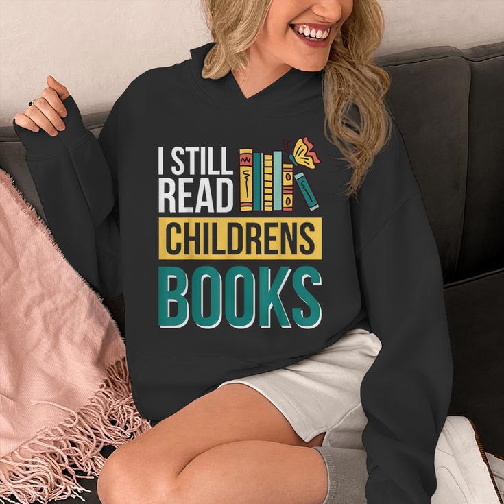 I Still Read Childrens Books Bibliophile Reader Unisex Hoodie