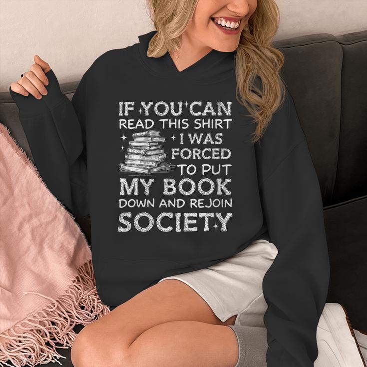 If You Can Read This I Was Forced To Put My Book Down Reader Unisex Hoodie If You Can Read This I Was Forced To Put My Book Down Reader Unisex Hoodie