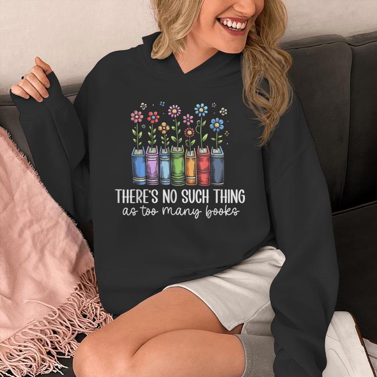 There's No Such Thing As Too Many Books Bookworm Libraries Unisex Hoodie There's No Such Thing As Too Many Books Bookworm Libraries Unisex Hoodie