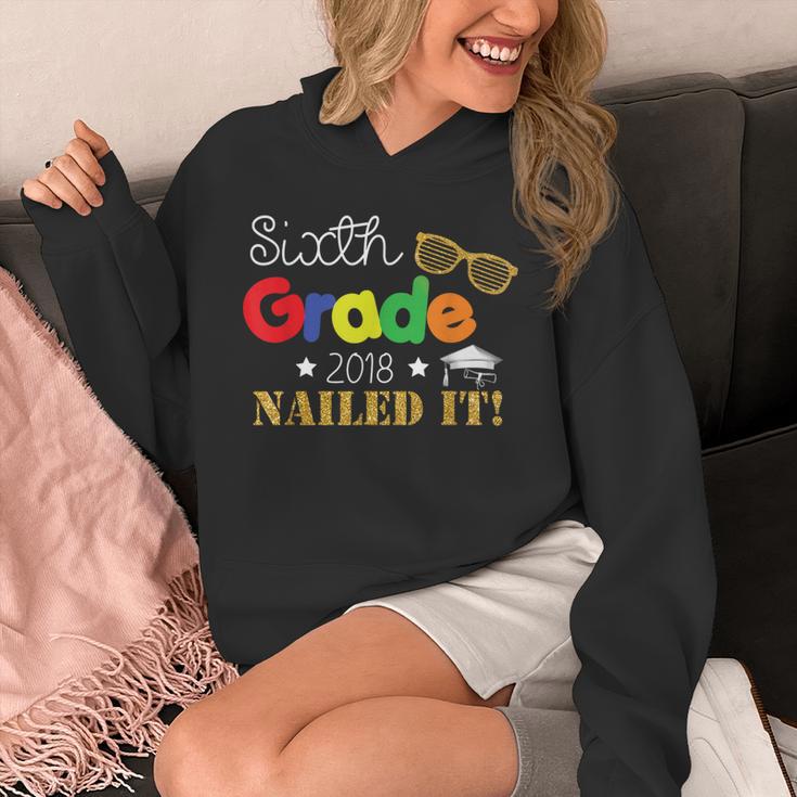Sixth 6th Grade 2018 Nailed It Graduation Shirt Unisex Hoodie