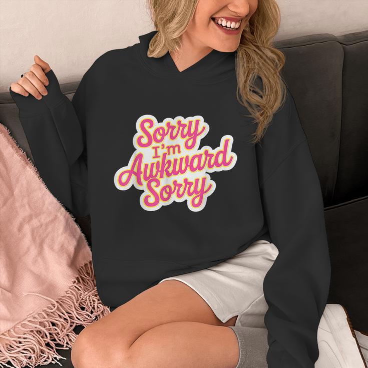 Sorry I'm Awkward Sorry Introvert Humor Unisex Hoodie Sorry I'm Awkward Sorry Introvert Humor Unisex Hoodie