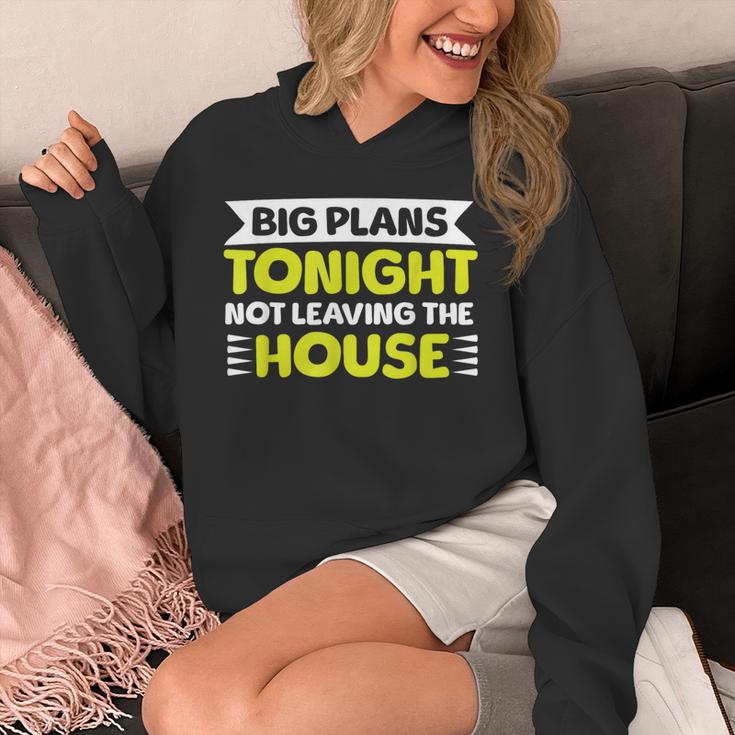 Staying Alone Big Plans Tonight Ideal For Introverts Unisex Hoodie Staying Alone Big Plans Tonight Ideal For Introverts Unisex Hoodie