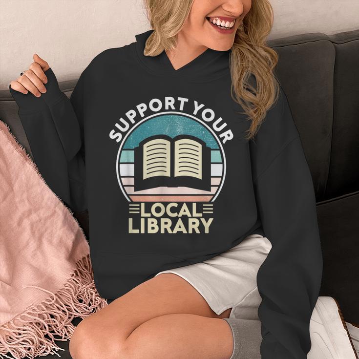 Support Your Local Library Book Lovers Unisex Hoodie